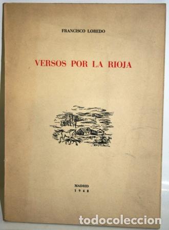 Libros: VERSOS POR LA RIOJA - LOREDO, Francisco - Foto 1