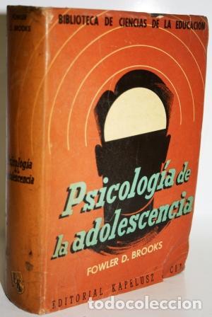 Libros: PSICOLOG&Iacute;A DE LA ADOLESCENCIA - BROOKS, Fowler D. - Foto 1