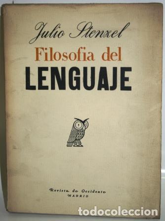 Libros: FILOSOF&Iacute;A DEL LENGUAJE - STENZEL, Julio - Foto 1