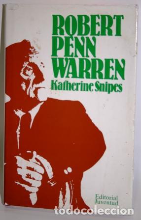 Libros: ROBERT PENN WARREN - SNIPES, Katherine - Foto 1