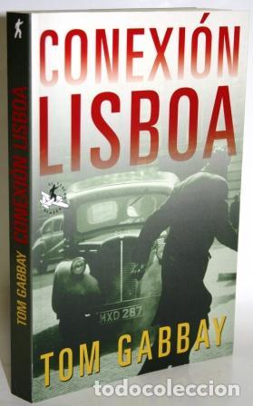Libros: CONEXI&Oacute;N LISBOA - GABBAY, Tom - Foto 1