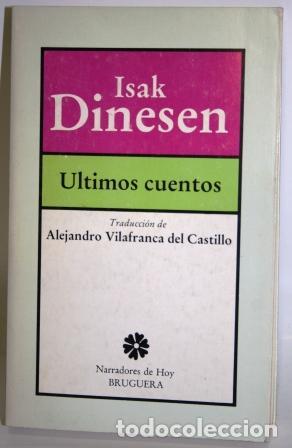 Libros: &Uacute;ltimos Cuentos - DINESEN, Isak - Foto 1