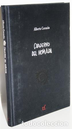 Libros: CUADERNO DEL N&Oacute;MADA - CORAZ&Oacute;N, Alberto - Foto 1