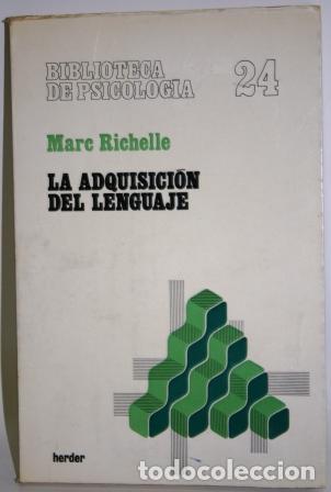 Libros: La adquisici&oacute;n del lenguaje - RICHELLE, Marc - Foto 1