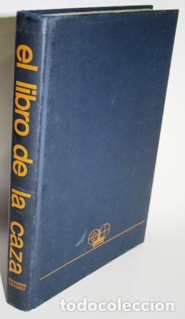 Libros: EL LIBRO DE LA CAZA - BALDI, Gianni (coordinaci&oacute;n de textos) - Foto 1