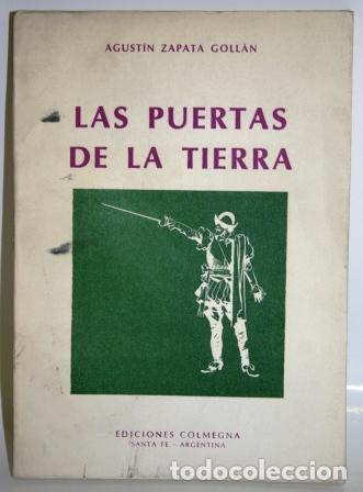Libri di seconda mano: LAS PUERTAS DE LA TIERRA - ZAPAT GOLL&Aacute;N, Agust&iacute;n