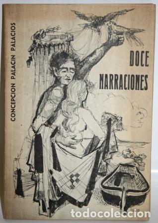 Libros: Doce Narraciones - PALAC&Iacute;N PALACIOS, Concepci&oacute;n - Foto 1