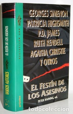 Libros: EL FEST&Iacute;N DE LOS ASESINOS - HAINING, Peter (editor) - Foto 1