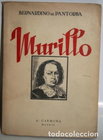 Libros: Murillo. Semblanza - PANTORBA, Bernardino de - Foto 1