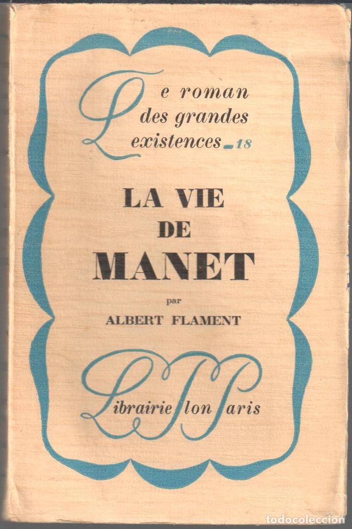 Libros: La vie de Manet - FLAMENT, ALBERT - Foto 1