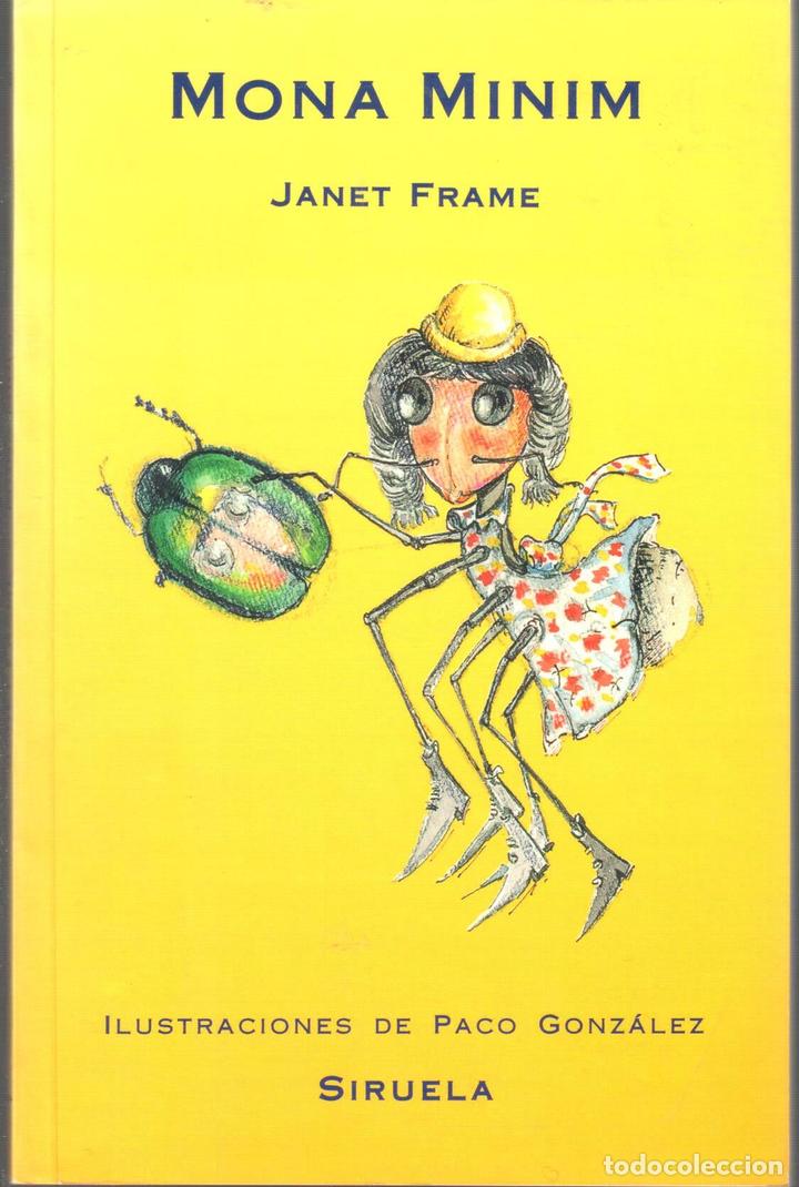 Libros: Mona Minim. Ilustraciones de Paco Gonz&aacute;lez - FRAME, Janet - Foto 1
