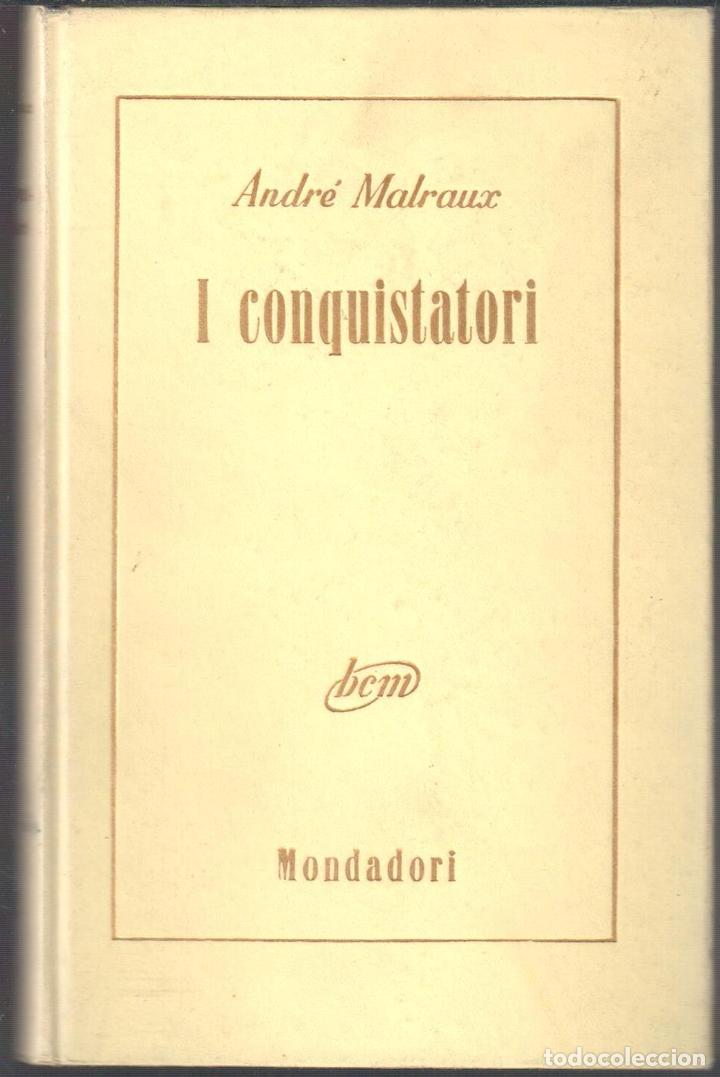 Libros: I conquistatori - MALRAUX, ANDR&Eacute; - Foto 1