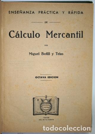 Libros: C&aacute;lculo Mercantil - BOFILL Y TR&Iacute;AS, Miguel - Foto 2