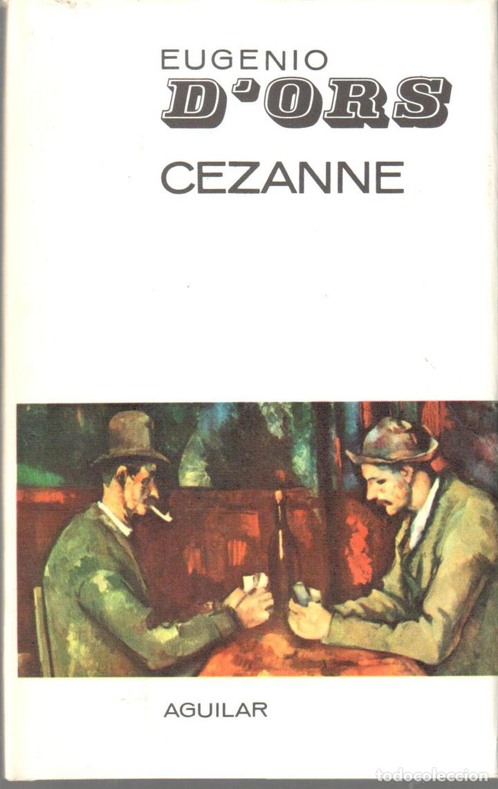 Libros: Cezanne - D&acute;ORS, Eugenio - Foto 1