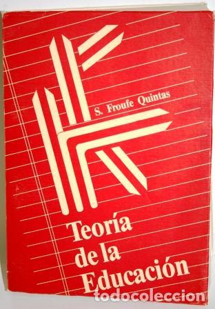 Libros: Teor&iacute;a de la Educaci&oacute;n - FROUFE QUINTAS, S - Foto 1