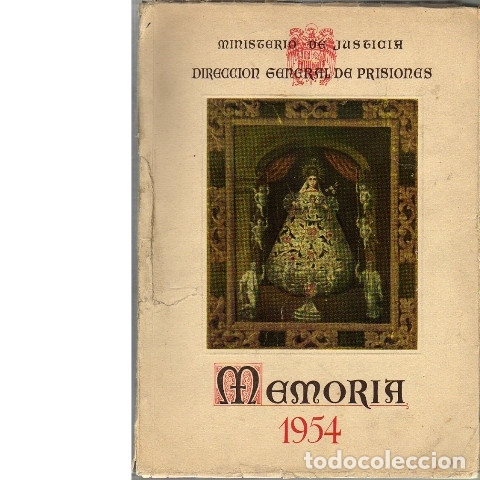 Libros: MEMORIA 1954. DIRECCI&Oacute;N GENERAL DE PRISIONES. - Foto 1