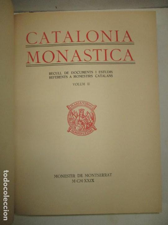 Libros: CATALONIA MONASTICA. Recull de documents i estudis referents a monestirs catalans. - Foto 7