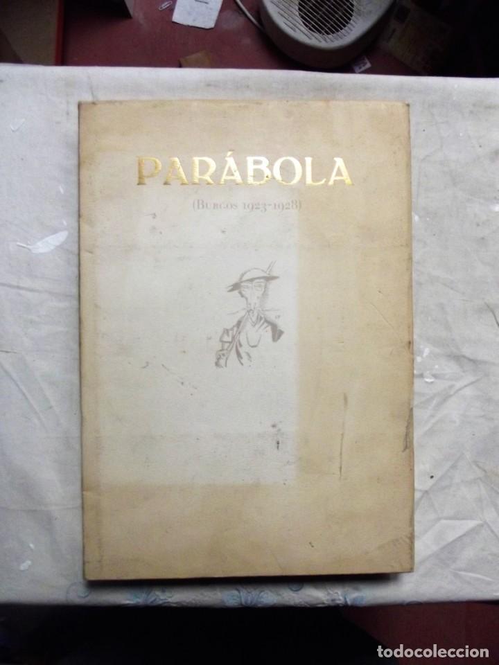 Libros: PARABOLA ( BURGOS 1923 - 1928 ) FACSIMIL - Foto 1