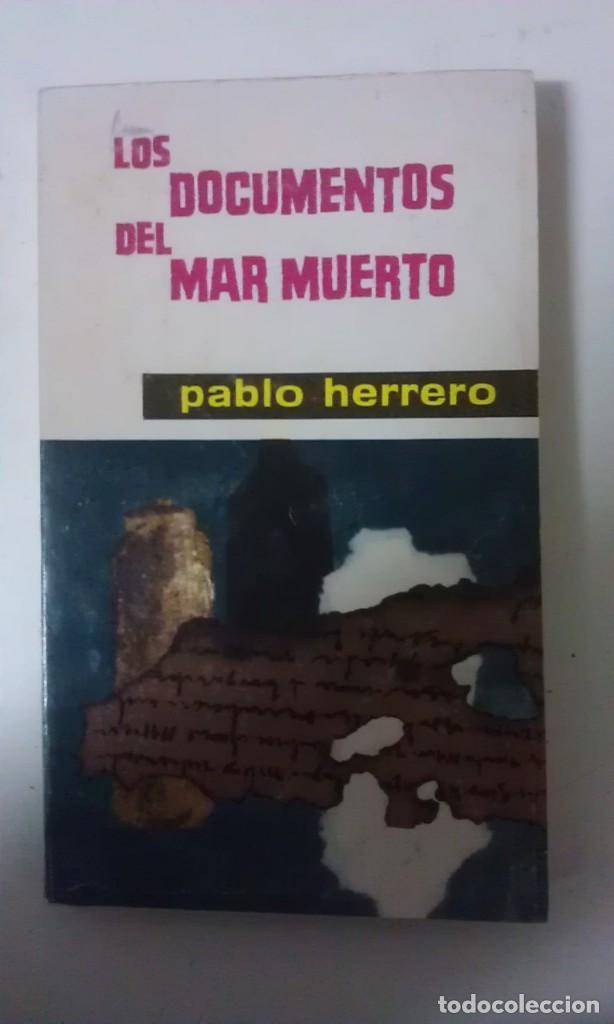 Libros: LOS DOCUMENTOS DEL MAR MUERTO - PABLO HERRERO - Foto 1