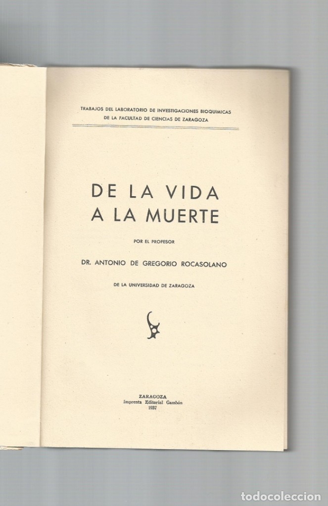 Libros: De la vida a la muerte. - GREGORIO ROCASOLANO, Antonio de: - Foto 2