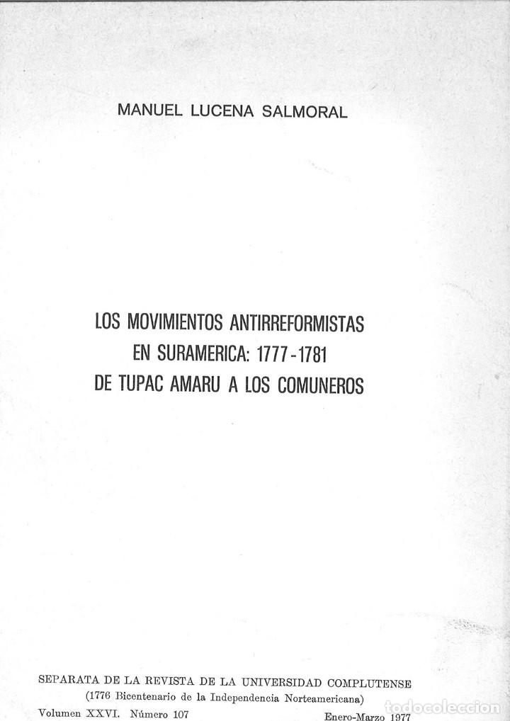 B&uuml;cher: LOS MOVIMIENTOS ANTIRREFORMISTAS EN SURAM&Eacute;RICA: 1777-1781 DE TUPAC AMARU A LOS COMUNEROS.