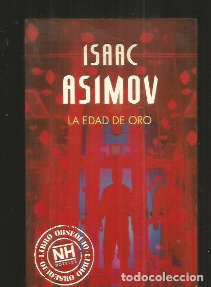 Libros: EDAD DE ORO - LA - ASIMOV, ISAAC - Foto 2