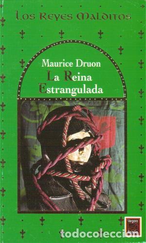Libros: LA REINA ESTRANGULADA - Druon,Maurice - Foto 1