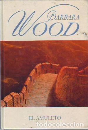 Libros: EL AMULETO - Wood,Barbara - Foto 1