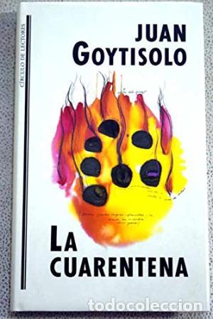 Libros: LA CUARENTENA - Goytisolo,Juan - Foto 1