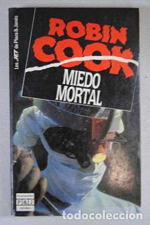 Libros: MIEDO MORTAL - Cook,Robin - Foto 1