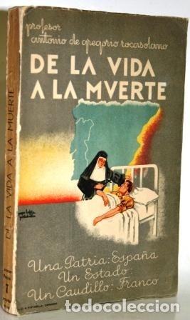 Libros: De la Vida a la Muerte - GREGORIO ROZASOLANO, Profesor Antonio de - Foto 1