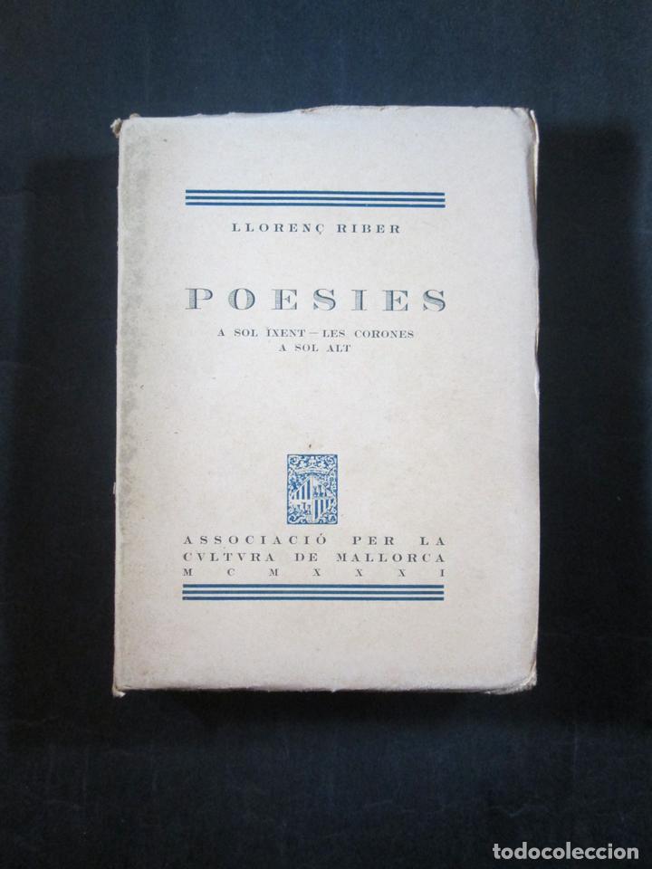 Libros: POESIES: A SOL IXENT - LES CORONES  - A SOL ALT - RIBER, LLOREN&Ccedil; - Foto 1