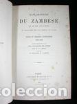 Libros: EXPLORATIONS DU ZAMBESE ET DE SES AFFLUENTS ET DECOUVERTE DES LACS CHIROUA ET NYASSA - LIVINGSTONE,