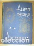 Libros: ALBUM HOMENAJE A LA ARGENTINA - ARGENTINA - Foto 1