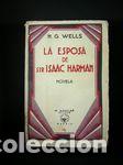 Libros: LA ESPOSA DE SIR ISAAC HARMAN - WELLS, H. G. - Foto 1