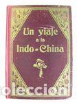 Libros: UN VIAJE A LA INDO-CHINA - DUBARRY, ARMANDO - Foto 1
