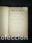 Libros: CODIGO DE COMERCIO: CONCORDADO CON NUESTRA LEGISLACION ANTERIOR Y CON LA EXTRANJERA, ANOTADO CON LA - Foto 1