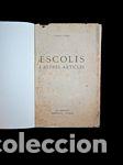 Libros: ESCOLIS I ALTRES ARTICLES - RIBA, CARLES - Foto 1