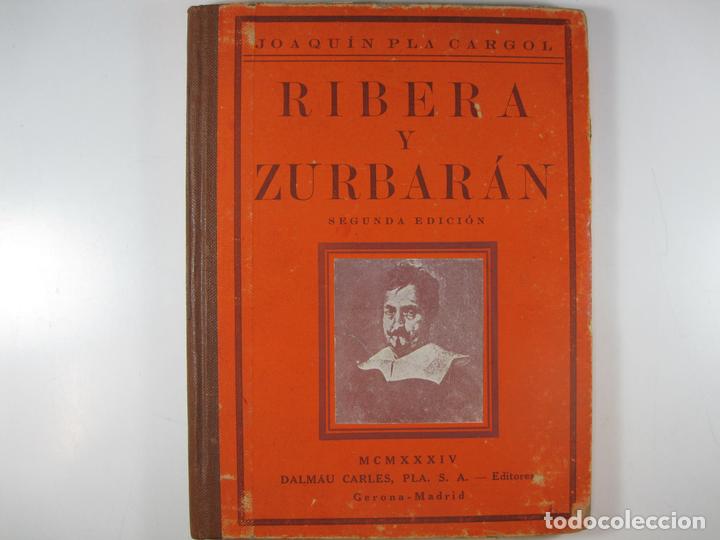 Libros: RIBERA Y ZURBARAN - PLA CARGOL, JOAQUIN - Foto 1