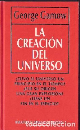 Libros: La creaci&oacute;n del universo - Gamow, George - Foto 1