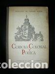 Libros: CORDOBA COLONIAL Y POETICA - FERRARI RUEDA, RODOLFO DE