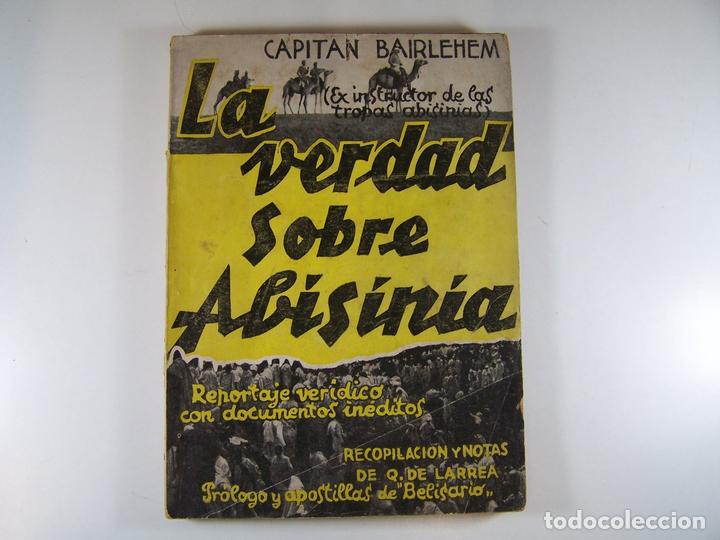 Libros: LA VERDAD SOBRE ABISINIA - CAPITAN BAIRLEHEM - Foto 1