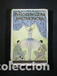 Libros: A&Ntilde;ORANZAS HISTRIONICAS - DIAZ DE ESCOVAR, NARCISO - Foto 1