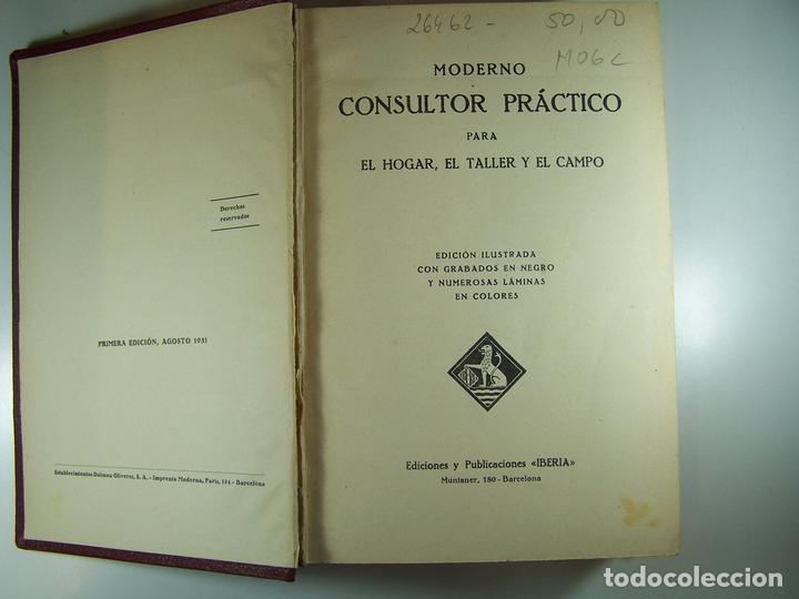 Libros: MODERNO CONSULTOR PRACTICO PARA EL HOGAR, EL TALLER Y EL CAMPO - . - Foto 3