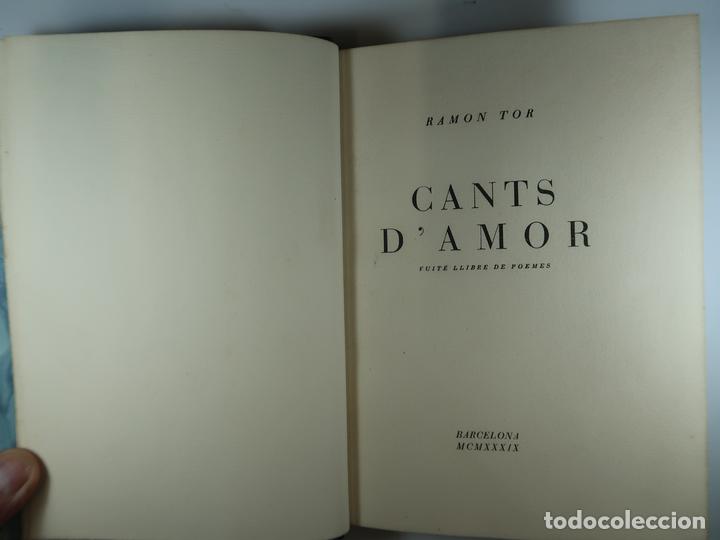 Libros: CANTS DAMOR: VUITE LLIBRE DE POEMES - TOR, RAMON - Foto 3