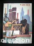 Libros: VIZCAYA - ECHEVARRIA, JULIAN - LAFARGA, ADOLFO - Foto 1