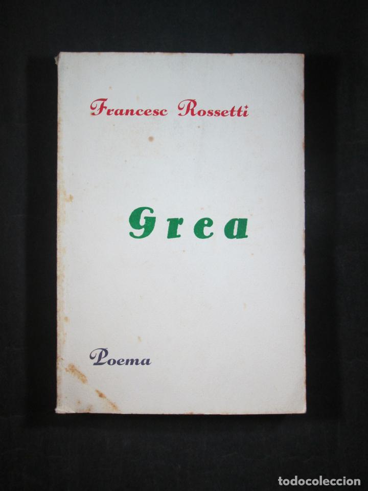 Libros: GREA - ROSSETTI, FRANCESC - Foto 1