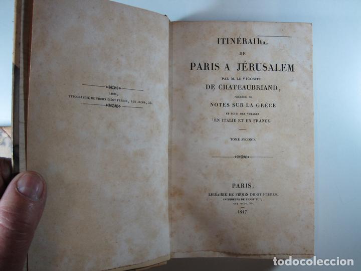 Libros: ITINERAIRE DE PARIS A JERUSALEM.: 2 TOMES - CHATEAUBRIAND - Foto 2