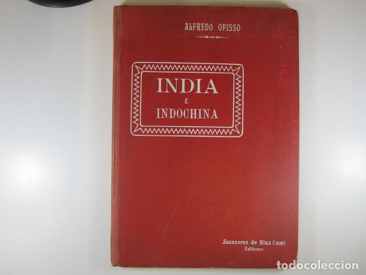 Libros: LA INDIA Y LA INDO CHINA - OPISSO, ALFREDO - Foto 2