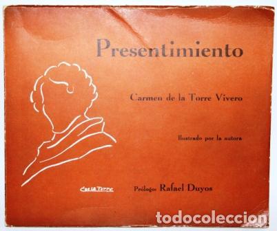 Libros: Presentimiento - TORRE VIVERO, Carmen de la - Foto 1